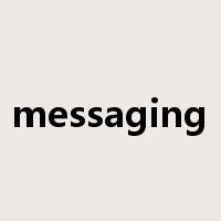 messaging是什么意思