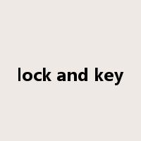 lock and key是什么意思
