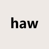 haw是什么意思