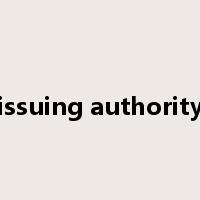 issuing authority是什么意思