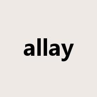 allay是什么意思