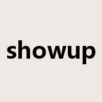 showup是什么意思