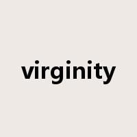virginity是什么意思