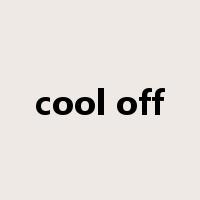 cool off是什么意思