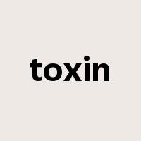 toxin是什么意思