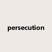 persecution是什么意思