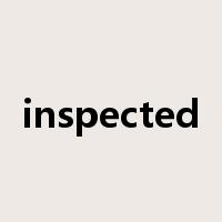 inspected是什么意思