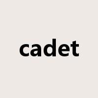 cadet是什么意思
