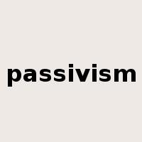 passivism是什么意思
