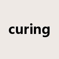 curing是什么意思