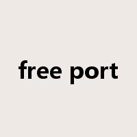 free port是什么意思