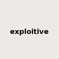 exploitive是什么意思