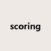 scoring是什么意思