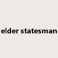 elder statesman是什么意思