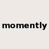 momently是什么意思