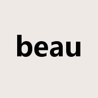 beau是什么意思