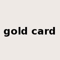 gold card是什么意思
