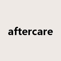 aftercare是什么意思