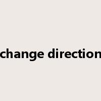 change direction是什么意思