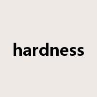 hardness是什么意思