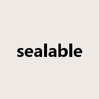 sealable是什么意思