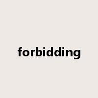 forbidding是什么意思