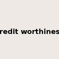 credit worthiness是什么意思