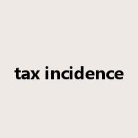 tax incidence是什么意思
