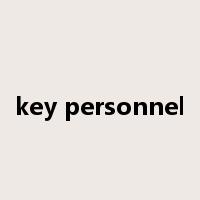 key personnel是什么意思