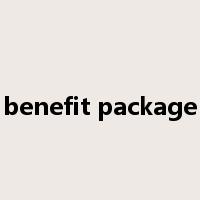 benefit package是什么意思