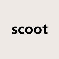 scoot是什么意思