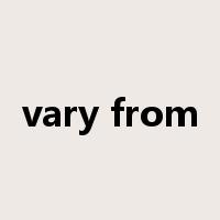 vary from是什么意思