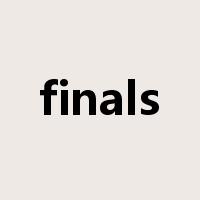 finals是什么意思