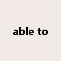 able to是什么意思