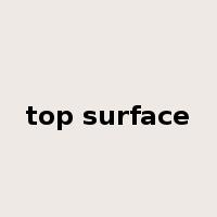 top surface是什么意思