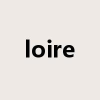 loire是什么意思