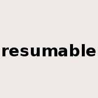 resumable是什么意思