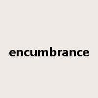 encumbrance是什么意思