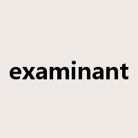 examinant是什么意思