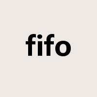 fifo是什么意思