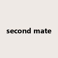 second mate是什么意思