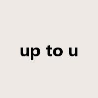 up to u是什么意思