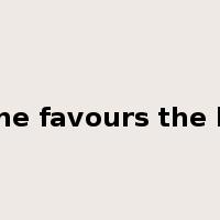 fortune favours the brave是什么意思