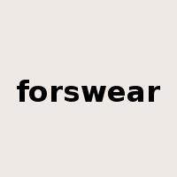 forswear是什么意思