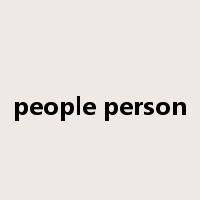 people person是什么意思