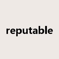 reputable是什么意思