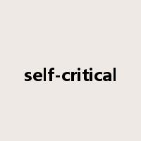 self-critical是什么意思
