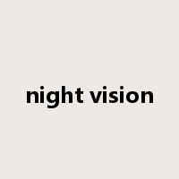 night vision是什么意思