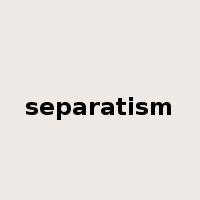 separatism是什么意思
