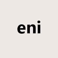 eni是什么意思